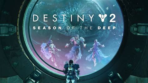 destiny 2 season 21 release date|Destiny 2 Season of the Deep release date, news,。